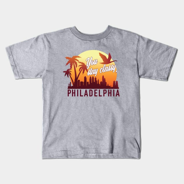 Stay classy, philly Kids T-Shirt by MelissaLauren